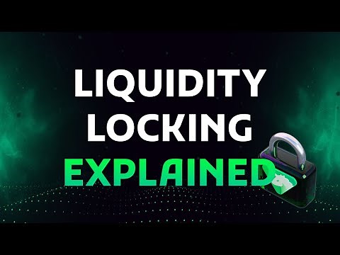 What is Liquidity Locking? - Explainer Video