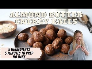 EASY ALMOND BUTTER ENERGY BALLS | NO BAKE | 5 MINUTES & 5 INGREDIENTS | HIGH PROTEIN SNACK IDEA