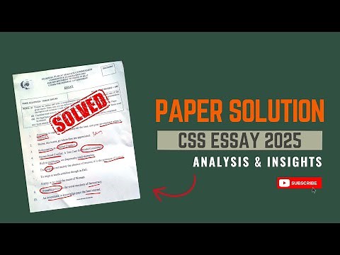CSS 2025 Essay Paper SOLVED! | Expert Analysis