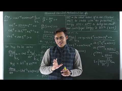 (LEC- 46) Stability condition for circular orbit || Effective potential|| #msc #bsc