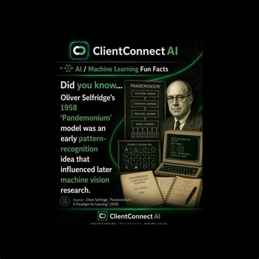 Did you know... Oliver Selfridge’s 1958 'Pandemonium' model... #ai #fyp #clientconnectai #aifacts