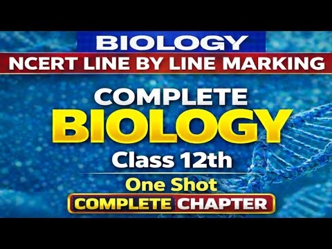 Complete Class 12 Biology One Shot | NCERT Line By Line | NEET 2026 | ‪@GurukulNEET‬