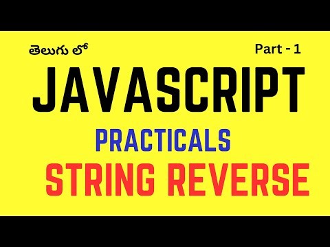 #1. JavaScript Practical's || String Reverse with JavaScript