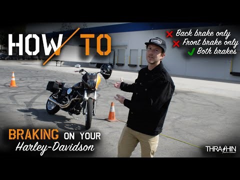 How To: Braking on your Harley Davidson Motorcycle
