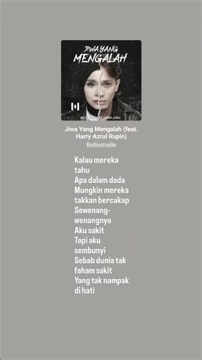 Jiwa yang mengalah Bellestrelle, Harry Azrul (Lirik)