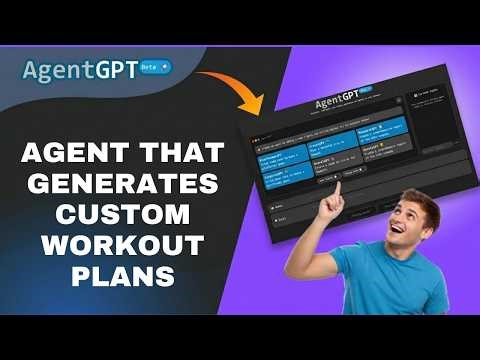 How to Create Agent That Generates Custom Workout Plan in AgentGPT 2026?