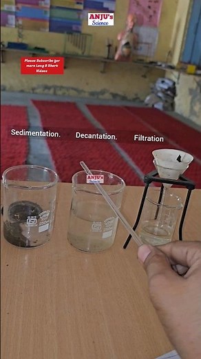 Sedimentation, Decantation and Filtration #shorts #anjus_science