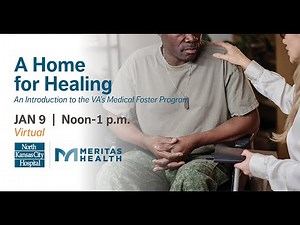 Introduction to the VA's Medical Foster Home Program
