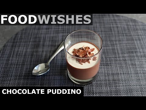 Chocolate Puddino - Italian Chocolate Pudding (Budino) - Food Wishes