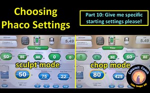 Review: Choosing Phaco Machine Settings