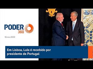 Em Lisboa, Lula é recebido por presidente de Portugal