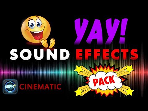 Yay Sound Effects (Royalty Free)