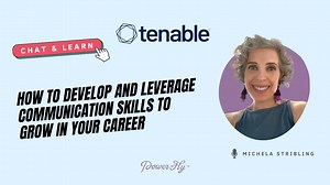 How to Develop and Leverage Communication Skills to Grow in Your Career