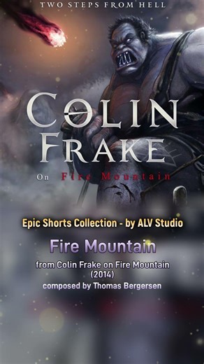 Two Steps From Hell - Fire Mountain (#Epic #Shorts #Collection), by #ALVStudio