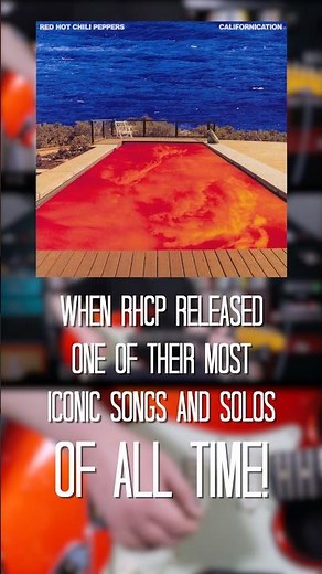 When Red Hot Chili Peppers released one of their most iconic songs and solos of all time!