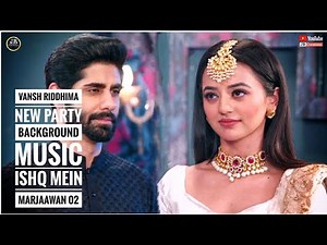 IMMJ2 _ Vansh-Riddhima - New Party Background Music || RiAnsh Instrumental _ Colors TV - JR Creation