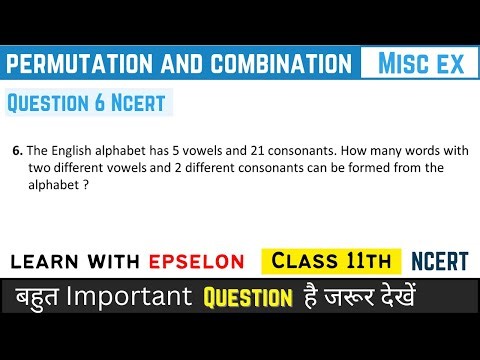 Class 11 Misc exercise ch 6 q6 | class 11 permutation and combination miscellaneous exercise