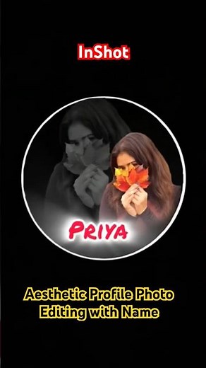 Aesthetic Dp Editing Tutorial | Instagram Profile Photo Editing with Name in InShot #shorts