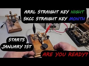 ARRL Straight Key Night and SKCC Straight Key Month