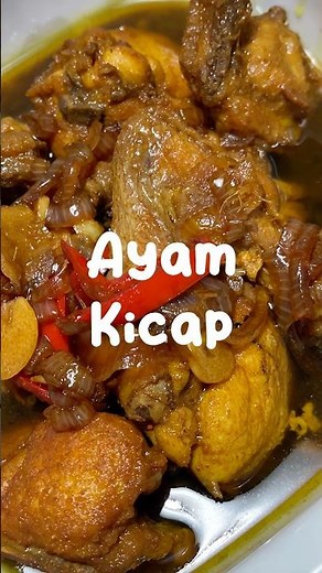 AYAM MASAK KICAP PALING MUDAH DAN SEDAP
