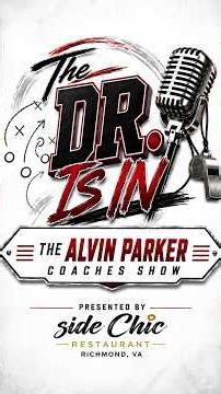 The Dr. Is In Coaches Show! Ep 1