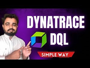 Dynatrace DQL Tutorial For Beginners