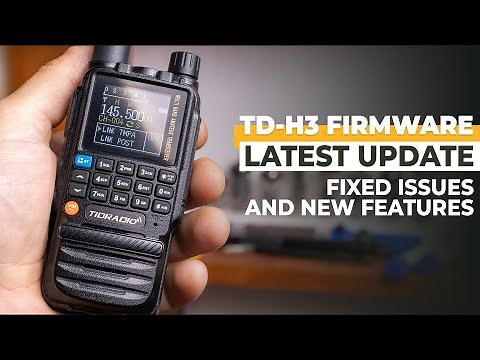TIDRADIO TD-H3 Latest Firmware Update - Fixed Issues and New Features