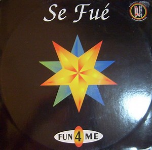 Fun 4 Me - Se Fué