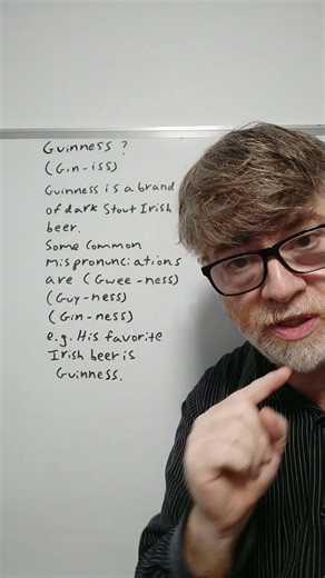 Do You Mispronounce the Term Guinness? Many Do - English Tutor Nick P