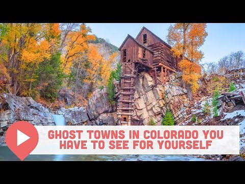 Ghost Towns in Colorado You Have to See for Yourself
