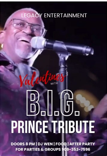 Spend Valentine’s with B.I.G. 💜🎶 Looking for the perfect Valentine’s night out? Join us for Valentines with B.I.G.; a live Prince Tribute Concert with full band vibes, DJ after-party, food, and nonstop energy! 🎤 B.I.G. (@BrothersIgnitingAGrooveB.I.G. ) bringing Prince’s greatest hits to life 🎧 DJ @i_m_djwen spinning after-party heat 🍽️ Food available • Full bar • Grown & sexy crowd 📍 Epic Events Center – Rancho Cucamonga 🗓️ Friday, Feb 14, 2026 | Doors 8PM | Show 9PM 🎟️ Tickets just $45 