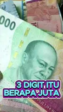 How Many 3 Digits in Rupiah? It's This Much!