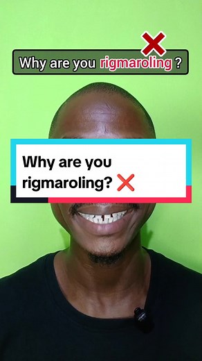 Understanding the Difference Between Rigmaroling and Rigmarole