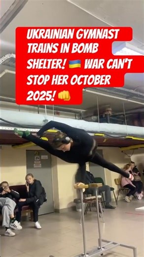 💔 Ukrainian Gymnast Trains in BOMB SHELTER! 🇺🇦 War Can't Stop Her October 2025! 👊