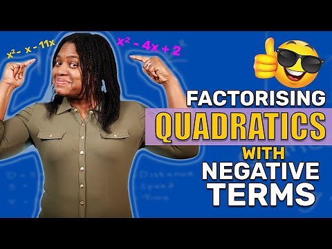 How to FACTORISE Quadratics with Negative Terms Easily!!