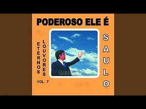 Poderoso Ele É