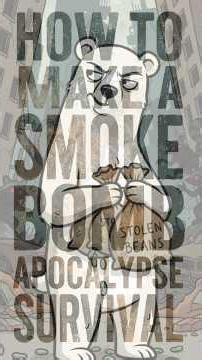 How to Make a Smoke Bomb for Apocalypse Survival