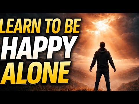 Learn To Be Happy Alone | The Harsh Truth About Life Nobody Tells You|| #life lesson motivation