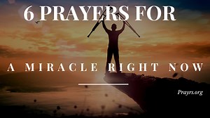 32 Powerful Prayers and Bible Verses for a Miracle Right Now - Prayrs