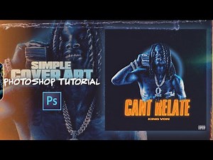 Simple Cover Art Design | Photoshop Tutorial | King Von GFX