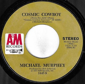 Michael Murphey - Cosmic Cowboy