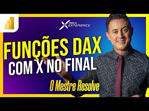 [O Mestre Resolve] FUNÇÕES ITERADORAS com X no final (SUMX, AVERAGEX) no Power BI