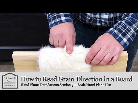 How to Read the Grain Direction in a Board | Hand Plane Foundations