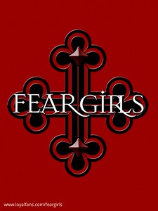 FEAR GIRLS’s Official Social Fan Page | LoyalFans