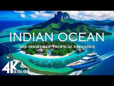 [4K] INDIAN OCEAN 🌊 – The Shores of Tropical Elegance | Scenic Relaxation & Deep House Chill