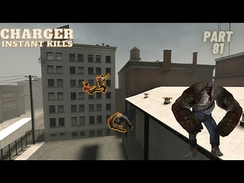 LEFT 4 DEAD 2 - CHARGER INSTANT KILLS @PART 81