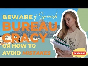 Making documents in Spain | Things I wish I knew before moving to Spain | Residency non-EU citizens