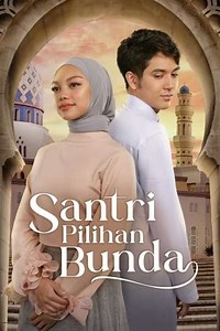 Santri Pilihan Bunda (2024-2025) - TV Show