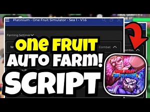 One Fruit Simulator SCRIPT - Auto Raid, Kill Boss, Get Fruit & Auto Farm!! (Mobile & PC) 2025!!