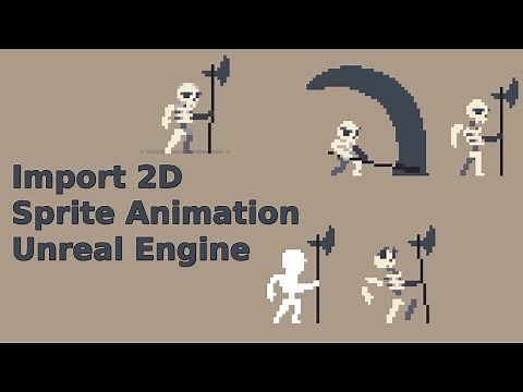 How to Import 2D Sprite Animations in Unreal Engine - UI Beginner Tutorial